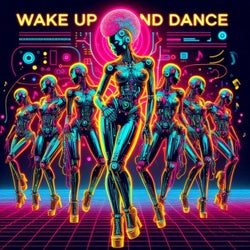 Wake up and Dance (4 to the Floor Session)