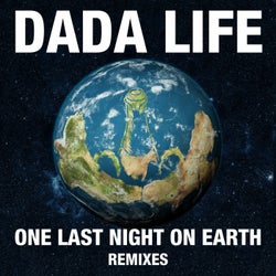 One Last Night On Earth Remixes