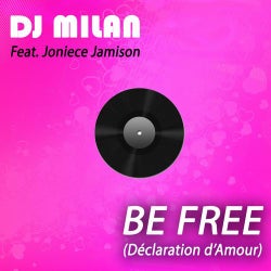 Be Free (feat. Joniece Jamison) [Declaration d'amour]