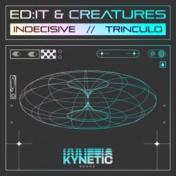 Indecisive / Trinculo