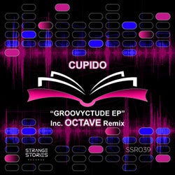 Groovyctude Ep Inc. Octave (RO) Remix