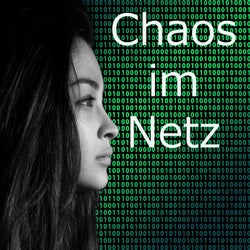Chaos im Netz