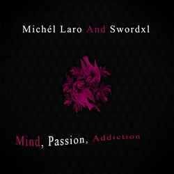 Mind, Passion, Addiction