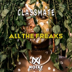 All The Freaks (Afro House Mix)