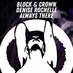 Block & Crown, Denise Rochelle - Always There