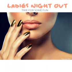 Ladies Night Out: Time for Some Fun