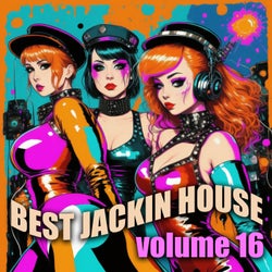 Best Jackin House Volume 16