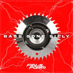 Bass Gone Silly