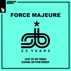Out Of My Mind - Daniel Skyver Remix