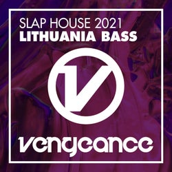 Slap House 2021 - Lithuania Bass