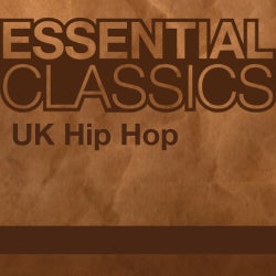 Essential Classics - UK Hip Hop