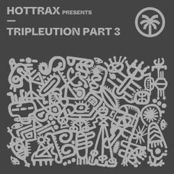 Hottrax presents Tripleution Part 3