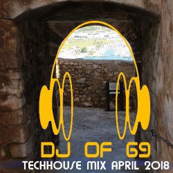 Techhouse Mix April 2018  "Can't stop raving"