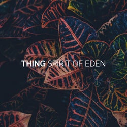 Spirit Of Eden