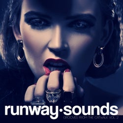 Runway Sounds - Grooves From The Catwalk, Vol. 2