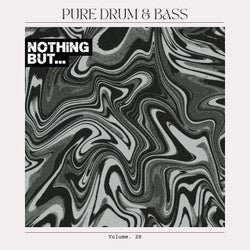 Nothing But... Pure Drum & Bass, Vol. 28