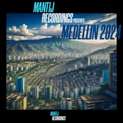 Mantij Recordings Medellin 2024