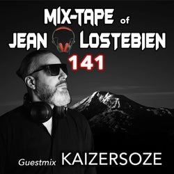 Mix-Tape 141 - Guestmix Kaizersoze