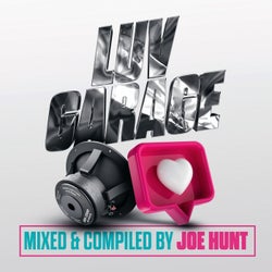 Luv Garage (Mixed & Compiled By Joe Hunt)