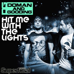 Hit Me with the Lights