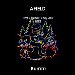 Burrrrrr (Afield Flip)