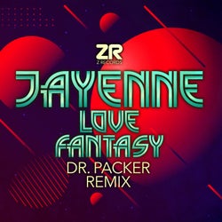 Jayenne - Love Fantasy (Dr Packer Remix)