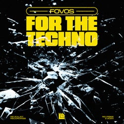 For The Techno