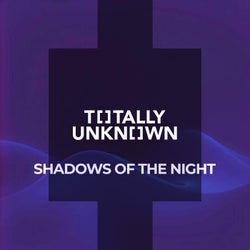 Shadows Of The Night