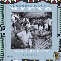 Mzeno (Afro Moment Remix)