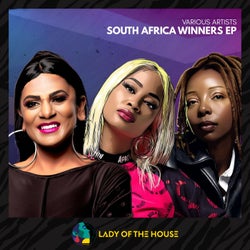 Lady of the House: South Africa Winners EP
