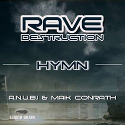Rave Destruction Hymn