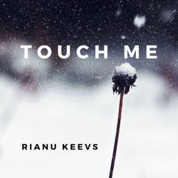 Touch me