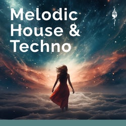 Melodic House & Techno