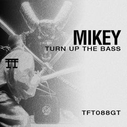 Turn Up The Bass