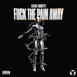 Fuck The Pain Away (Extended Mix)