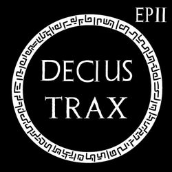 Decius Trax EP II (12" Versions)
