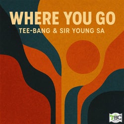 Where You Go