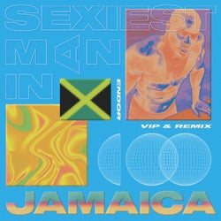 Sexiest Man In Jamaica (Remixes)