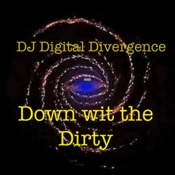 Down wit the Dirty(original mix)