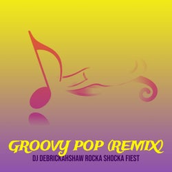 Groovy Pop (Remix)