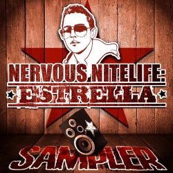 Nervous Nitelife: DJ Estrella - Sampler