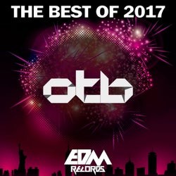 OTB - EDM Records The Best Of 2017