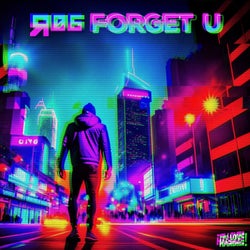 FORGET U (Extended)
