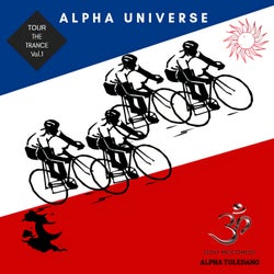 Tour The Trance, Vol. 1: Alpha Universe