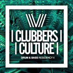 Clubbers Culture: Drum & Bass Residency 4