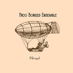 Paco Borges Ensemble - Mirasol :: Beatport