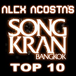 Alex Acosta's SONG KRAN Top 10