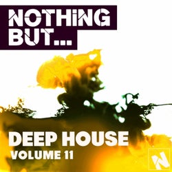 Nothing But... Deep House, Vol. 11