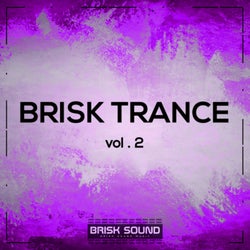 Brisk Trance, Vol. 2