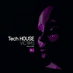 Tech House Victims, Vol. 2
